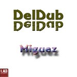 cover: MIGUEZ - DelDub