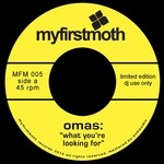 cover: Omas - What You're Looking For