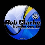 cover: Rob Clarke - Number One EP