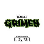 cover: Insatiable - Grimey