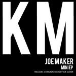 cover: Joe Maker - Mini EP