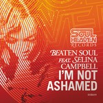 cover: Beaten Soul|Selina Campbell - I'm Not Ashamed