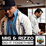 cover: Mig & Rizzo - Do It Together