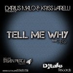 cover: Malo, Darius|Kriss Varelli - Tell Me Why