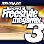 cover: Bad Boy Joe|Various - Freestyle Megamix 3 (Non Stop DJ mix)