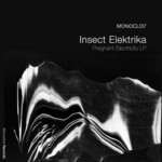 cover: Insect Elektrika - Pregnant Electricity LP