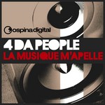 cover: 4 Da People - La Musique M'apelle