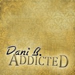 cover: Dani B - Addicted