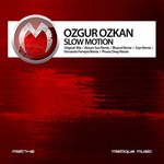 cover: Ozgur Ozkan - Slow Motion