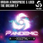 cover: Urban Atmosphere & Loco - The Dream EP