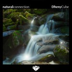 cover: Dheny Cube - Natural Connection