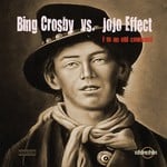 cover: Jojo Effect|Bing Crosby - I'm An Old Cowhand