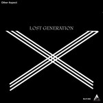 cover: Other Aspect - Lost Generation