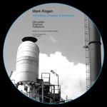 cover: Mark Rogan - Silhouettes Shadows & Reflections