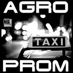 cover: Agroprom - Taxi