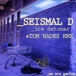 cover: Seismal D - Ice Detonar