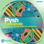 cover: Pysh - Funkaholic