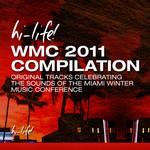 cover: Various - Hi Life! WMC 2011 Compilation