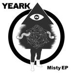 cover: Yeark - Misty EP