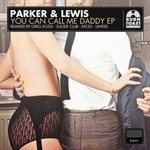 cover: Parker & Lewis - You Can Call Me Daddy