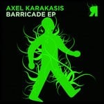 cover: Axel Karakasis - Barricade EP