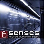 cover: Andreas Agiannitopoulos - 6 Senses