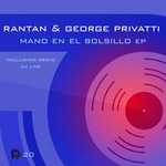 cover: Rantan & George Privatti - Mano En El Bolsillo EP