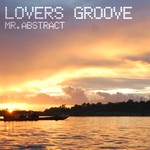 cover: Mr Abstract - Lovers Groove