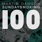 cover: Martin Dawson - Sunday Smoking (remixes)