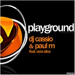 cover: Dj Cassio & Paul M - Playground