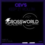 cover: Cevs - Keep It Rollin