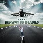 cover: Fatal - Runway To The Skies EP