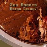 cover: Zen Robots - Prima Galaxy