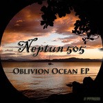 cover: Neptun 505 - Oblivion Ocean EP