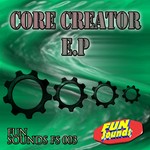 cover: Core Creator - EP