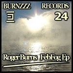 cover: Roger Burns - Febfog EP