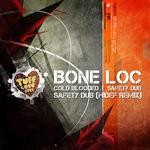 cover: Bone Loc - Cold Blooded