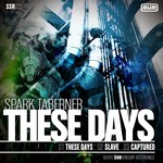 cover: Spark Taberner - These Days