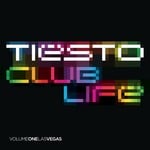 cover: Tiesto|Various - Club Life: Volume One Las Vegas