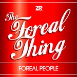 cover: Foreal People - The Foreal Thing