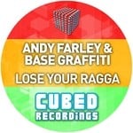 cover: Farley, Andy|Base Graffiti - Lose Your Ragga