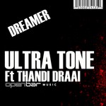 cover: Thandi Draai|Ultra Tone - Dreamer