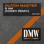 cover: Dutch Master - 5 AM