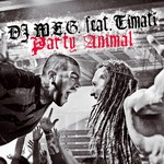 cover: Timati|Dj M.e.g. - Party Animal