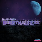 cover: Raaban & Evana - Nightwalkers