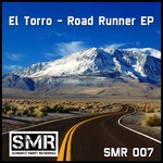 cover: El Torro & Microton - Road Runner EP