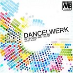 cover: Dancelwerk - In Techno We Trust