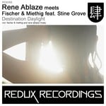 cover: Rene Ablaze|Fischer & Miethig|Stine Grove - Destination Daylight