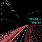 cover: Francesco Tarantini - Medicine Man EP