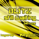 cover: Bl1tz - Still Waiting EP Part One